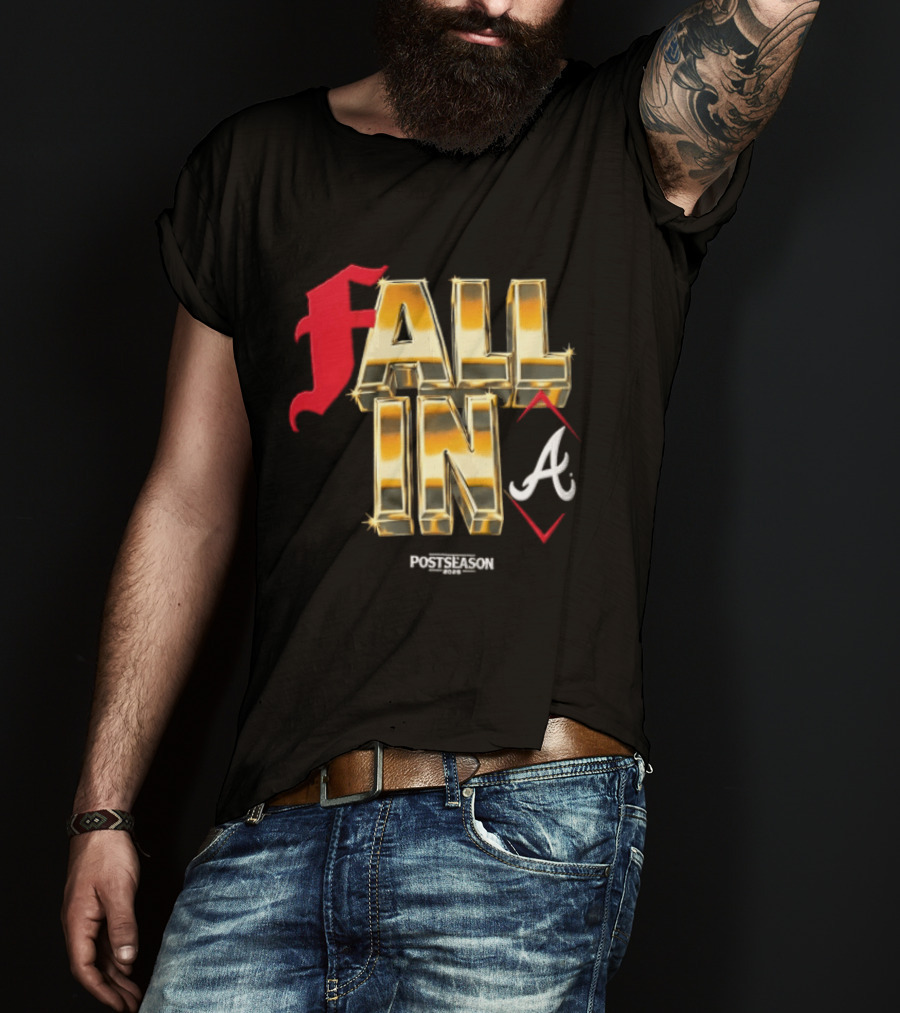 FALL IN A Braves Postseason 2026 T-Shirt