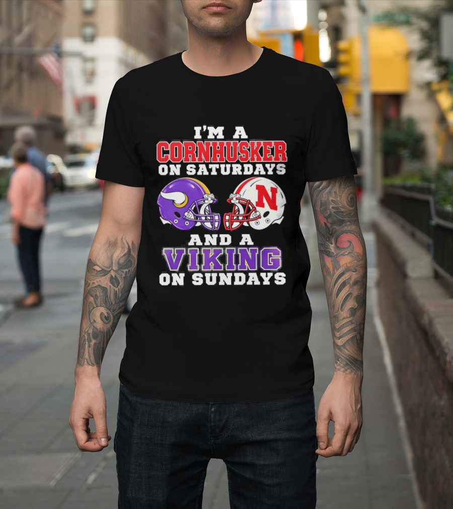 I'm A Cornhusker On Saturdays And A Viking On Sundays Helmet Rivalry T-Shirt