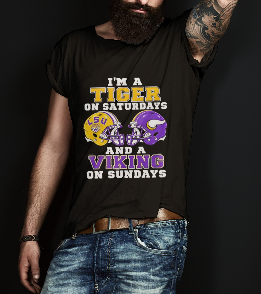 LSU Tiger Saturdays And Viking Sundays Football Fan T-Shirt