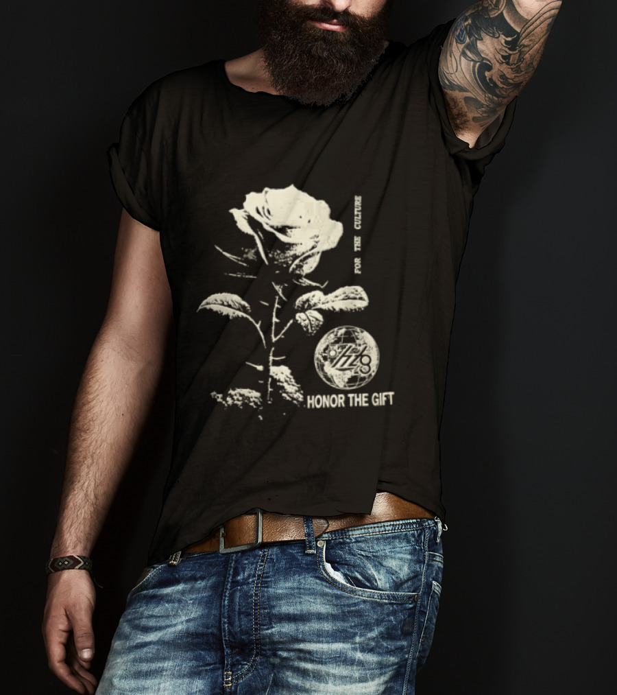 Honor The Gift Large Rose Globe For The Culture T-Shirt