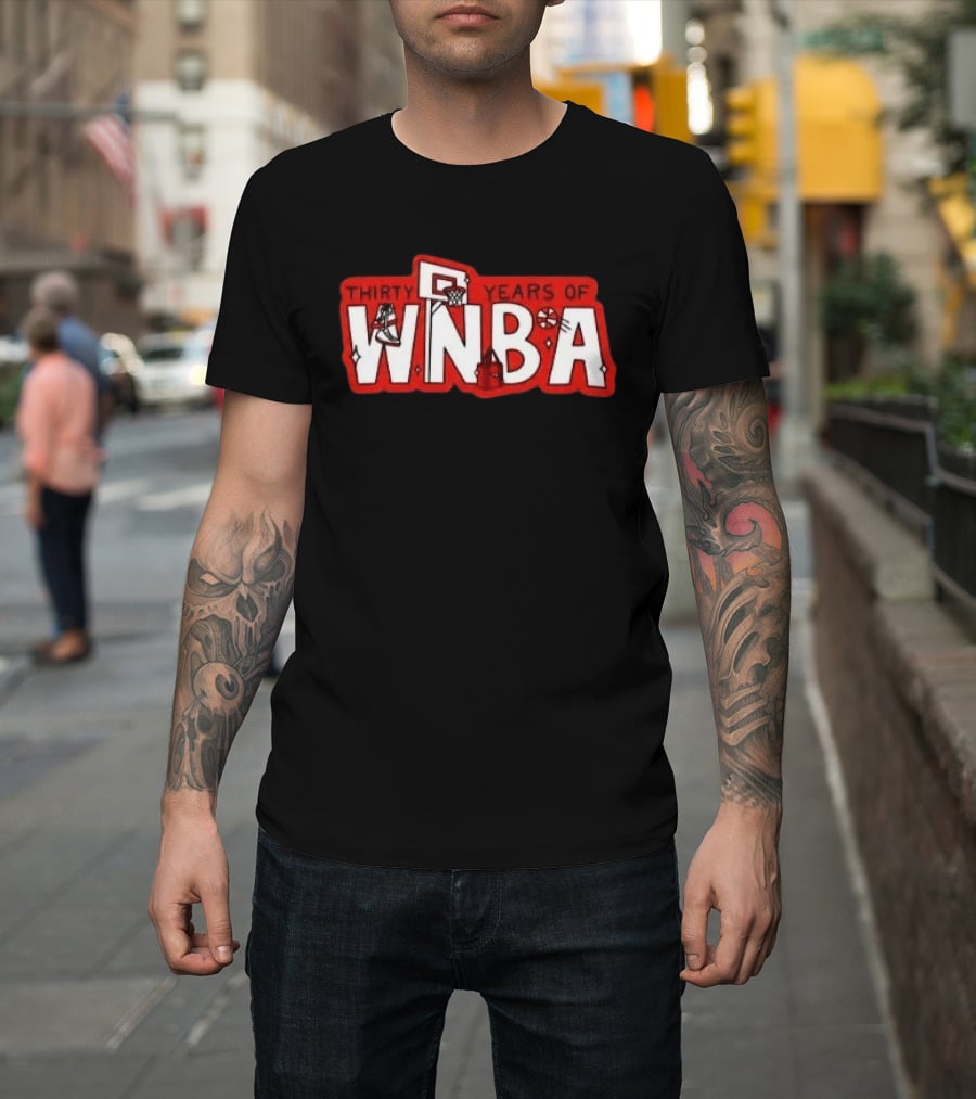Thirty Years Of WNBA Basketball Sneaker Hoop Celebration T-Shirt