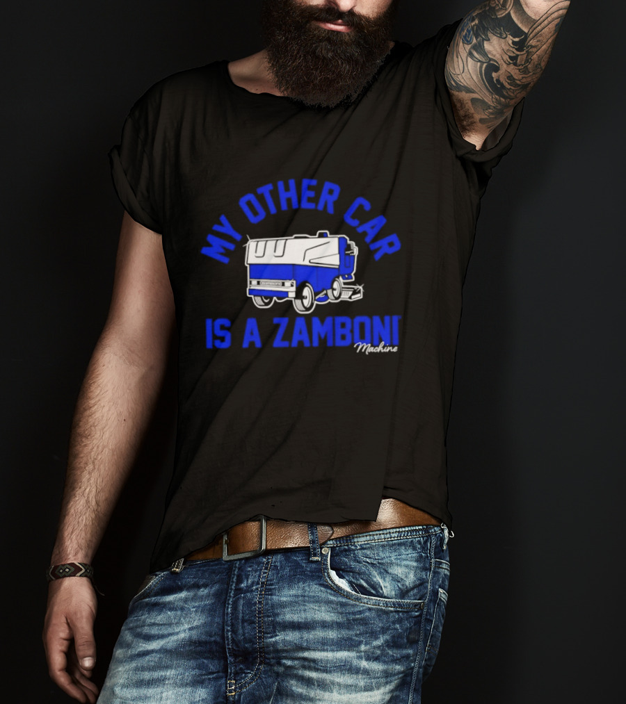 My Other Car Is A Zamboni Machine T-Shirt