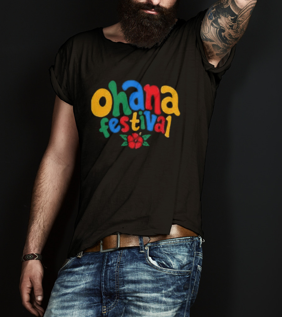 Ohana Festival Colorful Text With Flower T-Shirt