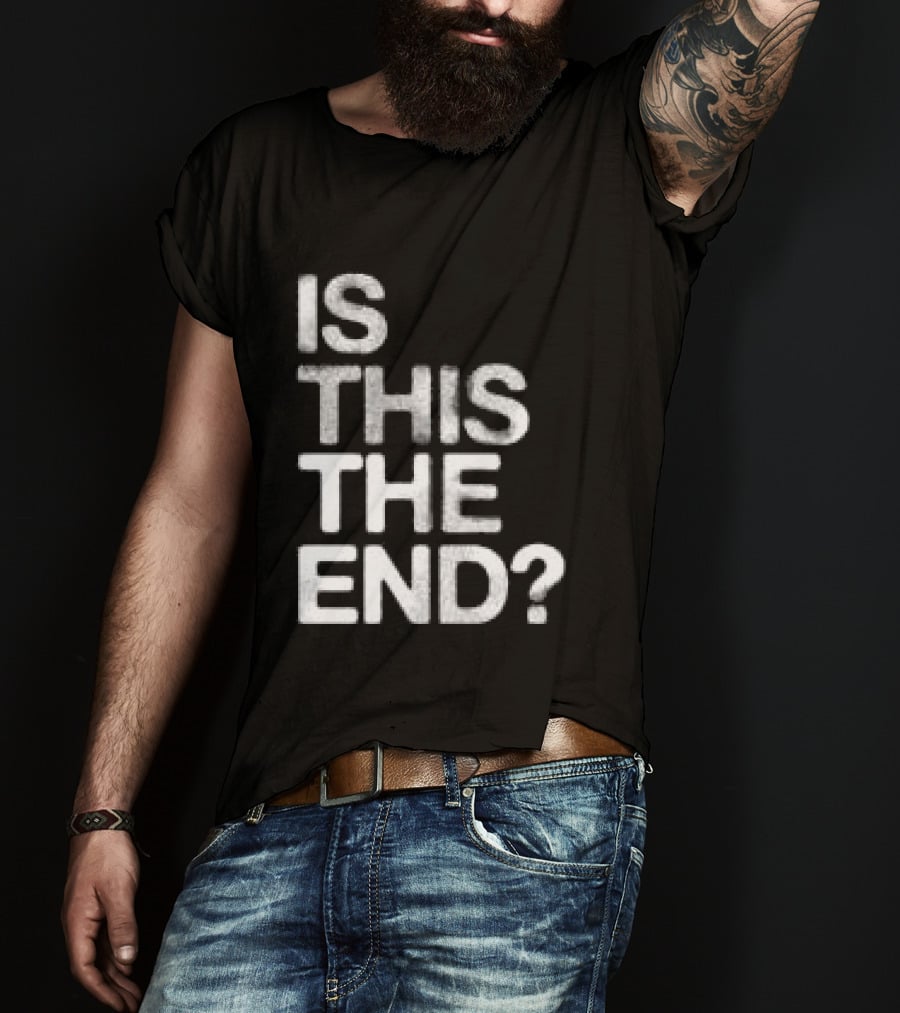 Chelsea Cutler Store Is This The End 01 T-Shirt