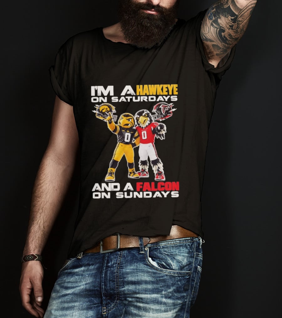 I'm A Hawkeye On Saturdays And A Falcon On Sundays Iowa Hawkeyes Atlanta Falcons Football Mascots T-Shirt