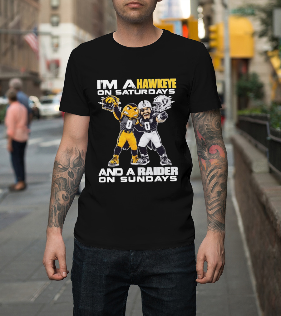 I'm A Hawkeye On Saturdays And A Raider On Sundays Iowa Hawkeyes Las Vegas Raiders Football Mascots T-Shirt