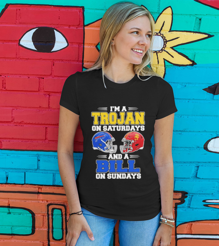 I'm A Trojan On Saturdays And A Bill On Sundays USC And Buffalo Football Helmets T-Shirt