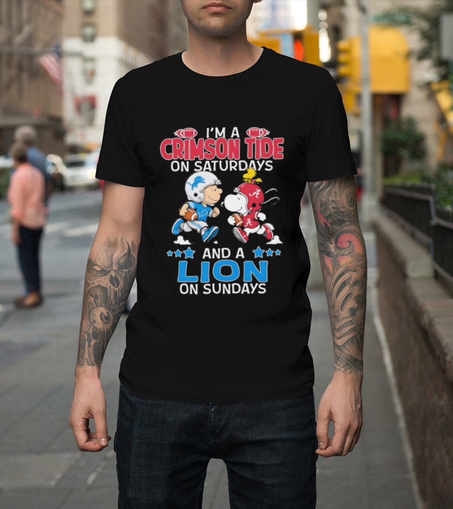 I'm A Crimson Tide On Saturdays And A Lion On Sundays Snoopy And Charlie Brown Football T-Shirt