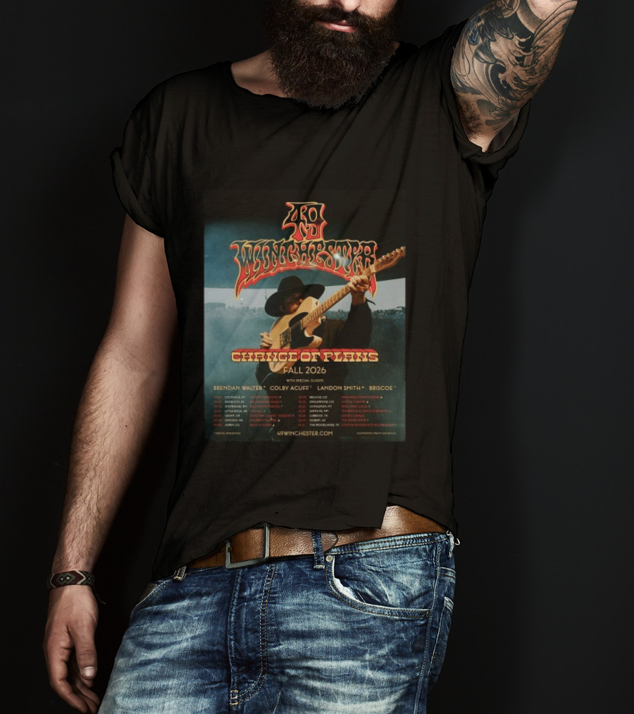 49 Winchester Change Of Plans Tour Fall 2026 Brendan Walter Colby Acuff Landon Smith Briscoe T-Shirt