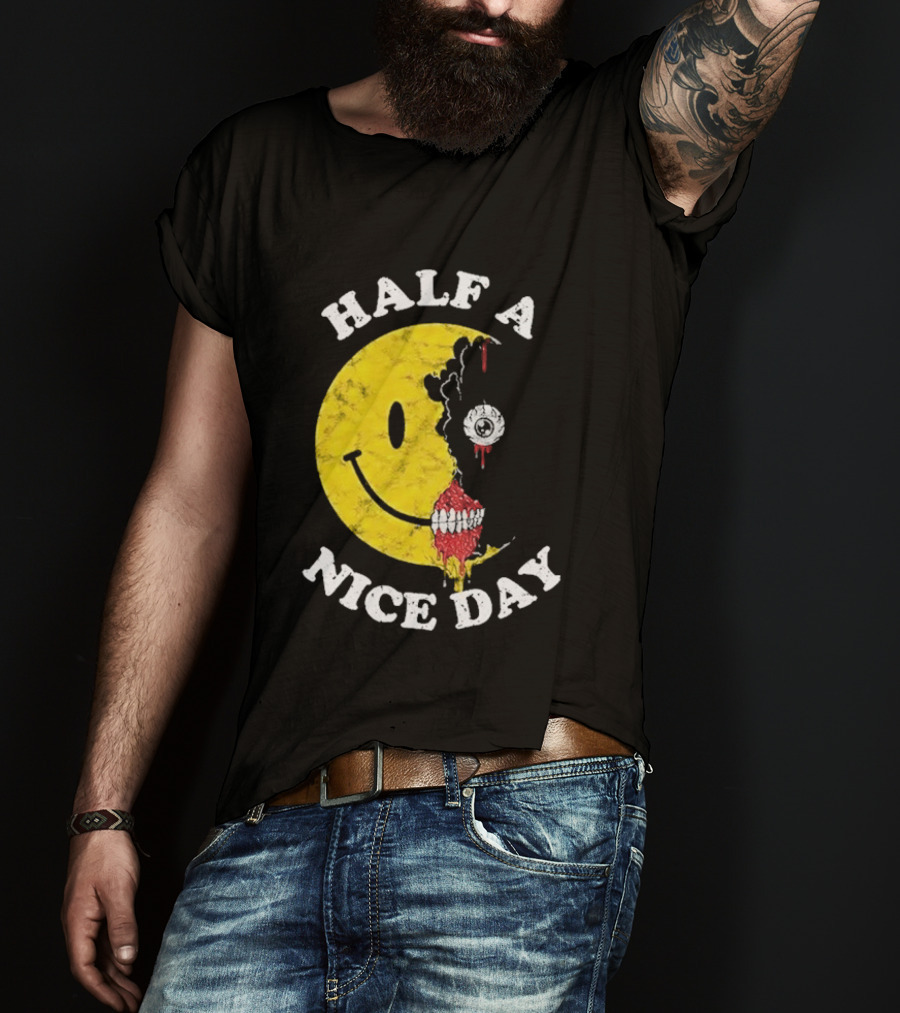 Beware Boiuna Lena Half A Nice Day Smiley Face Decay T-Shirt