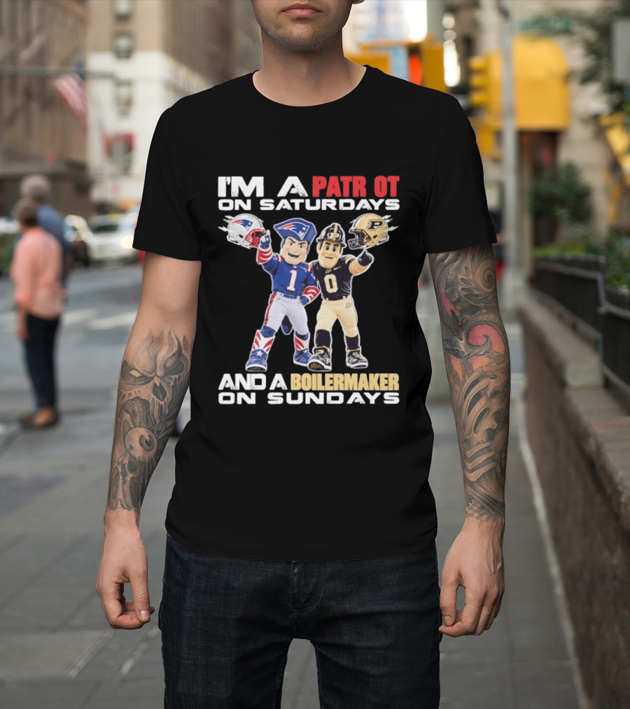 I'm A Patriot On Saturdays And A Boilermaker On Sundays Football Mascots T-Shirt