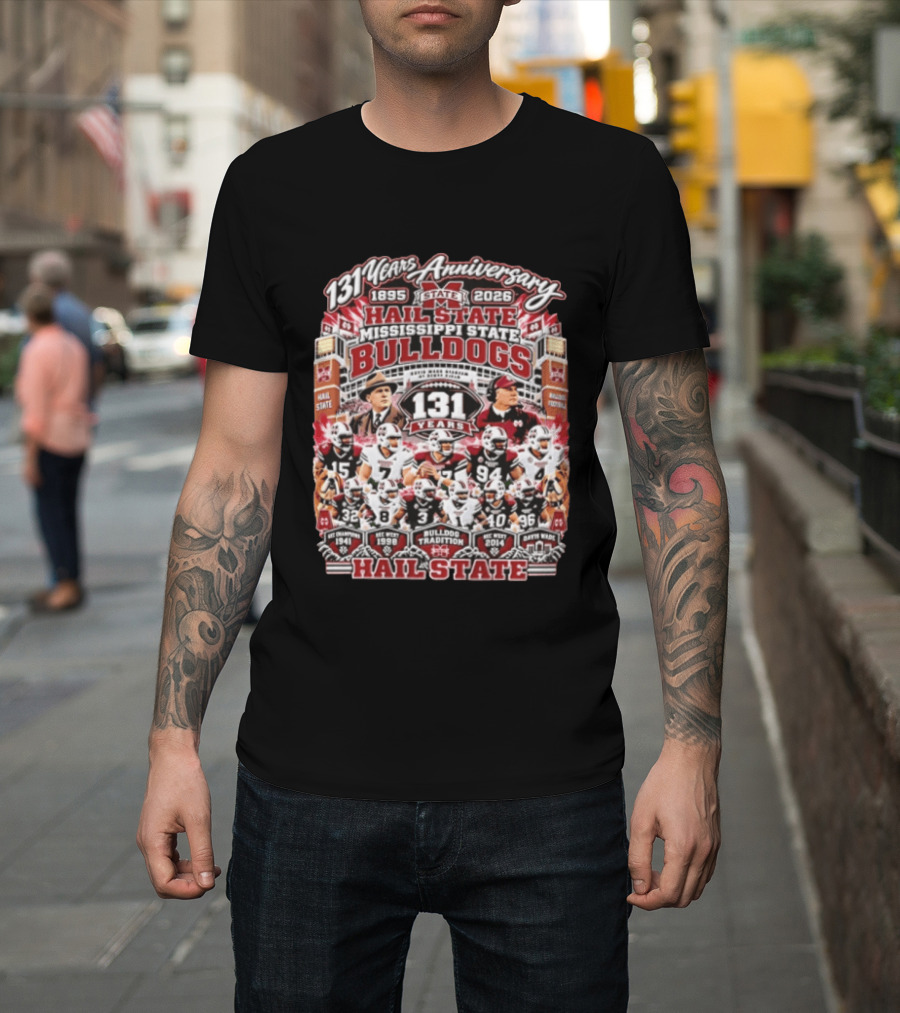 131 Years Anniversary 1895 2026 Hail State Mississippi State Bulldogs Tradition Football T-Shirt