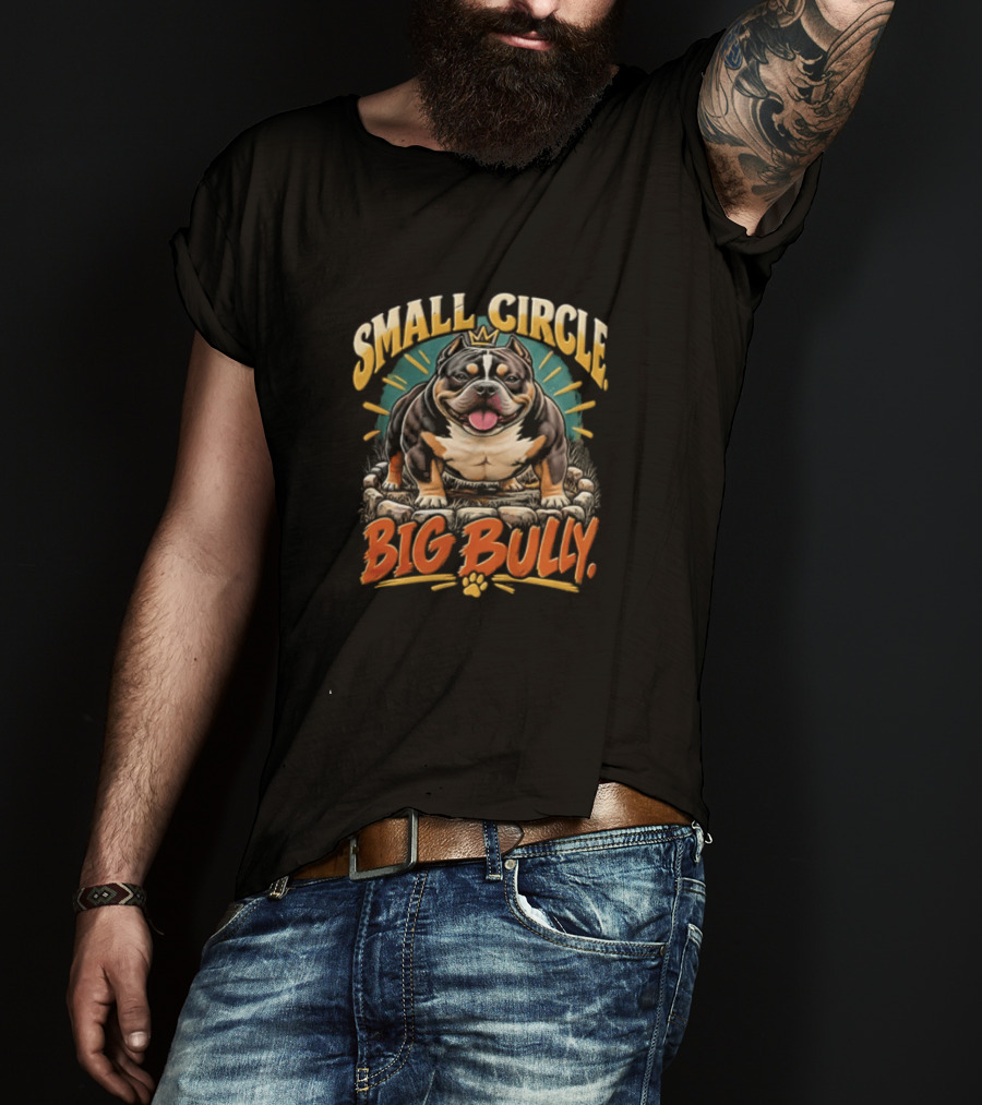 Small Circle Big Bully Micro Bully Dog Lover T-Shirt