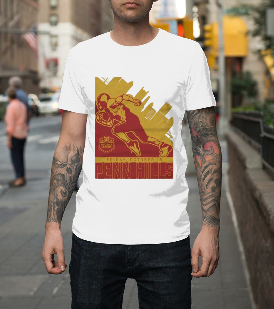412 Football Classic Penn Hills Friday October 16 Football Player Image T-Shirt