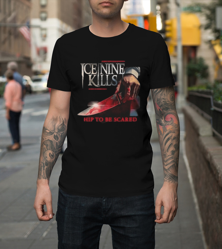 Ice Nine Kills Hip To Be Scared Bloody Knife T-Shirt