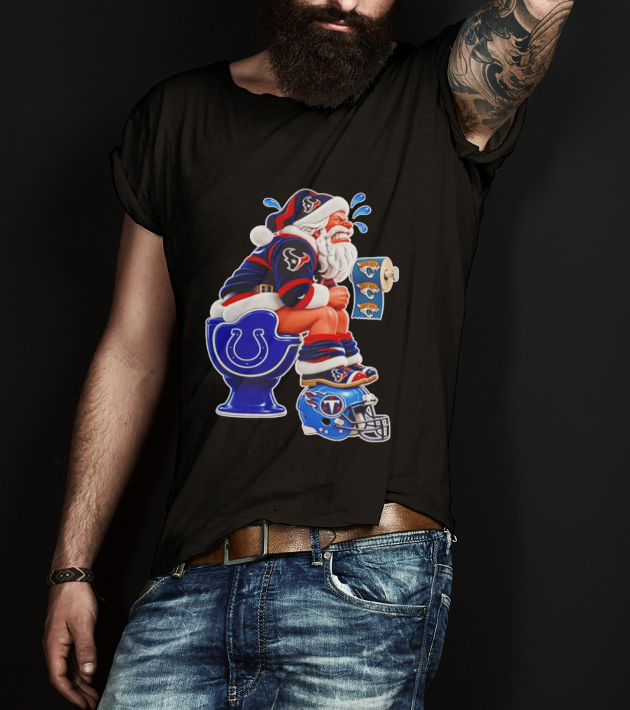 Houston Texans Santa Claus Indianapolis Colts Toilet Jacksonville Jaguars Paper T-Shirt