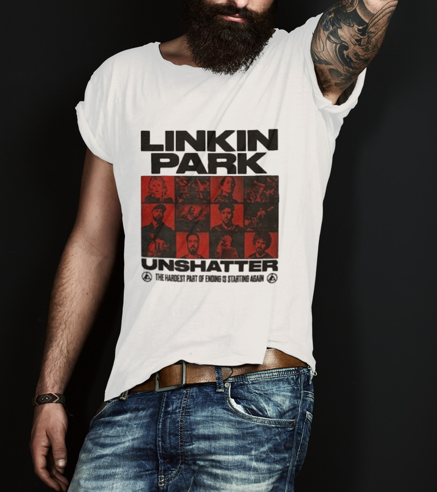 Linkin Park Unshatter The Hard Style To End Constantly Again T-Shirt