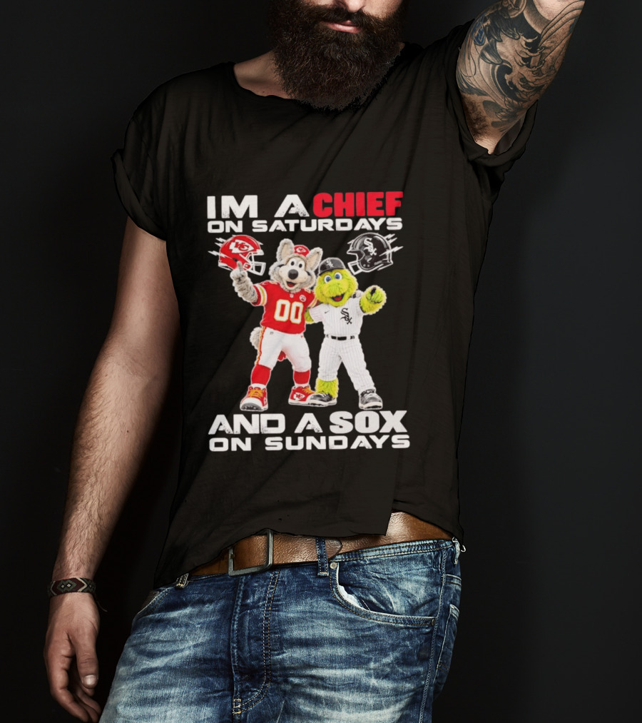 I'm A Chief On Saturdays And A Sox On Sundays Kansas City Chicago Mascots T-Shirt