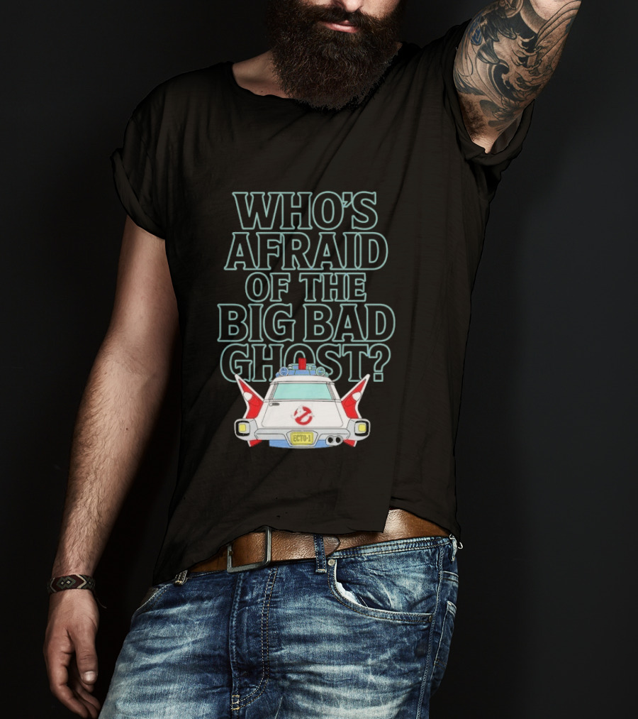 The Real Ghostbusters Who's Afraid Of The Big Bad Ghost Ecto 1 T-Shirt