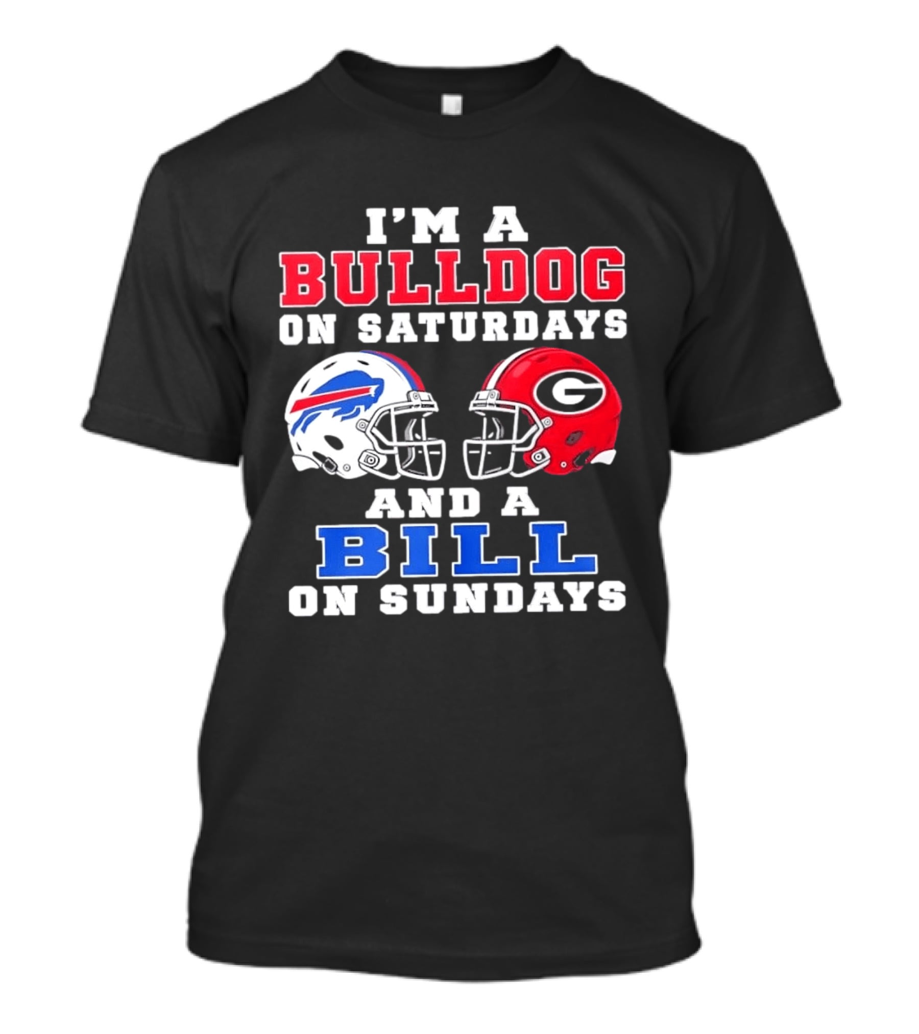 I'm A Bulldog On Saturdays And A Bill On Sundays Helmet T-Shirt