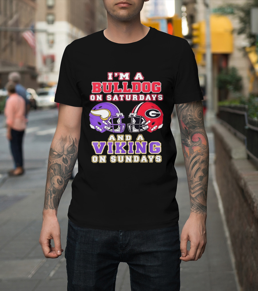 I'm A Bulldog On Saturdays And A Viking On Sundays Helmet Combo T-Shirt