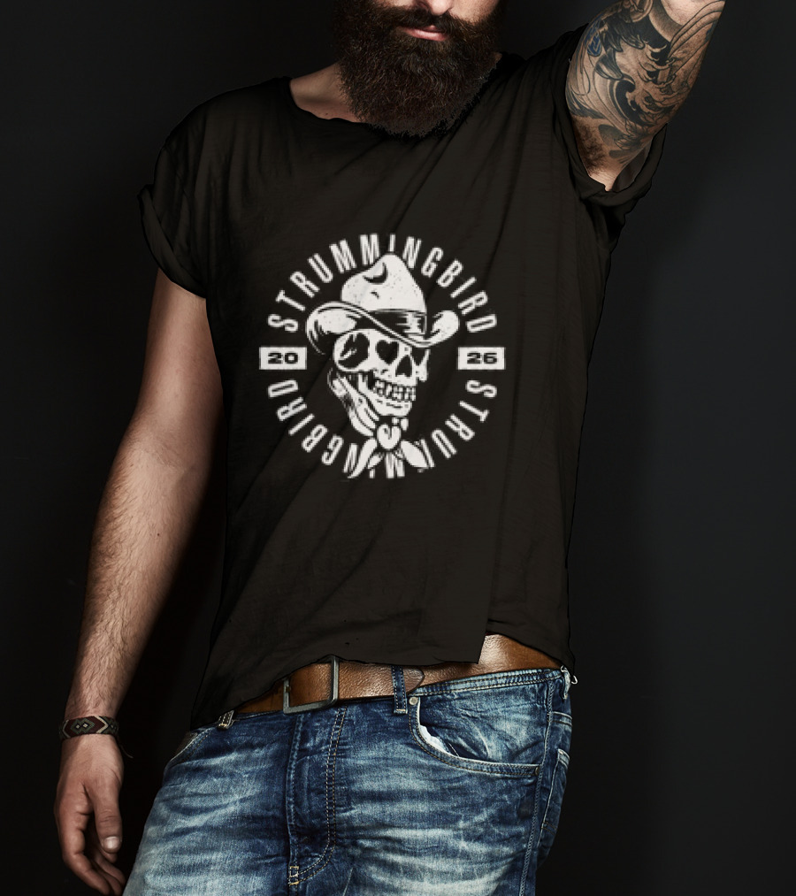 Strummingbird Store Skull Cowboy 2026 T-Shirt