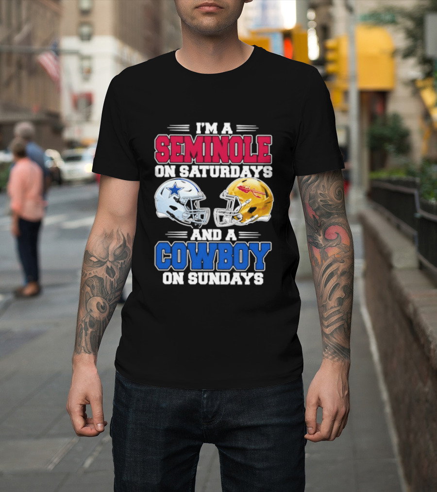 I'm A Seminole On Saturdays And A Cowboy On Sundays Football Helmets T-Shirt