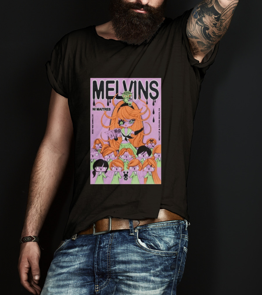 Melvins Ni Maitres October 20 2026 Belly Up Solana Beach CA T-Shirt
