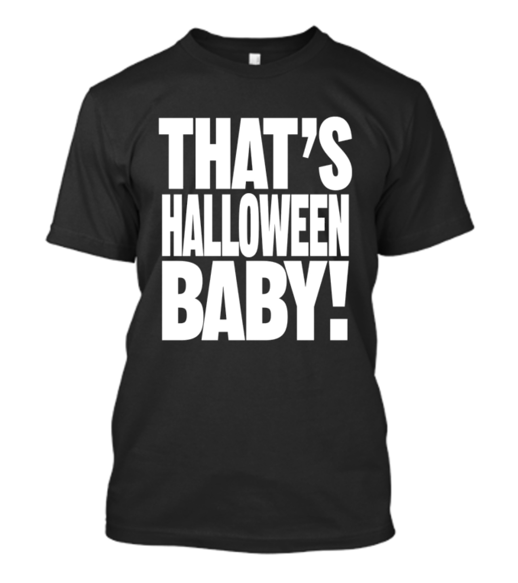 That's Halloween Baby Jade Store T-Shirt