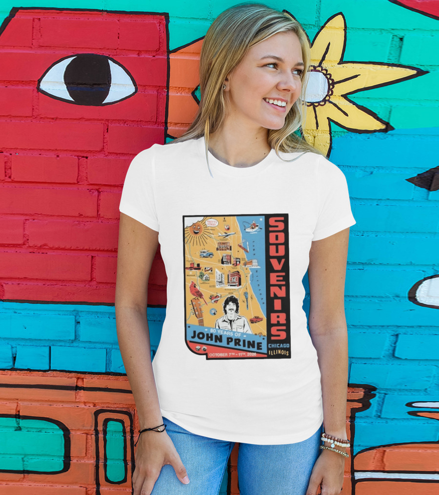 Souvenirs John Prine 80 Years October 7 11 2026 Chicago Illinois T-Shirt