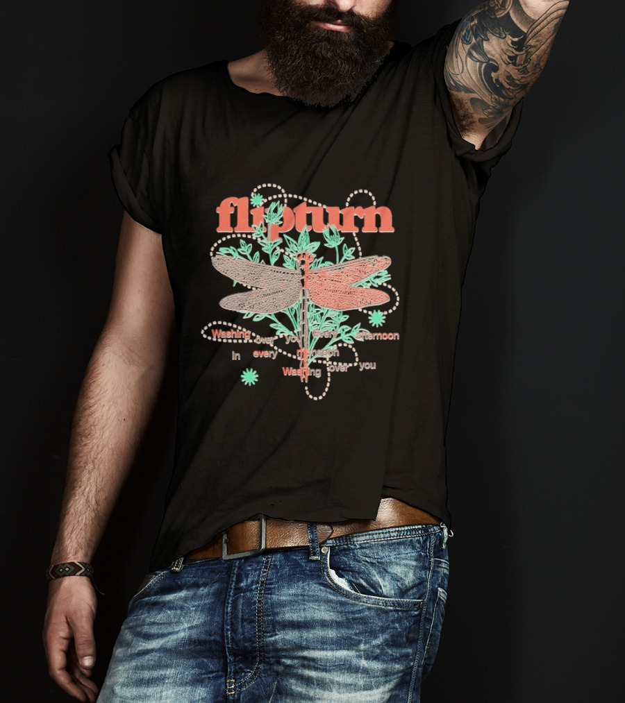 Flipturn Washing Over You Swim Between Trees Monsoon Afternoon Dragonfly T-Shirt