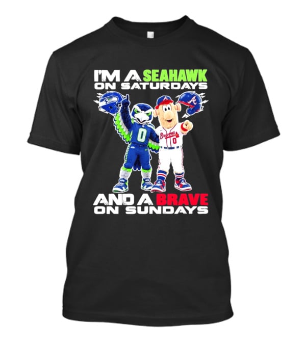 I'm A Seahawk On Saturdays And A Brave On Sundays T-Shirt