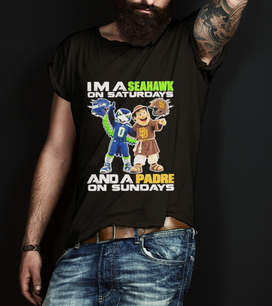 I'm A Seahawk On Saturdays And A Padre On Sundays T-Shirt