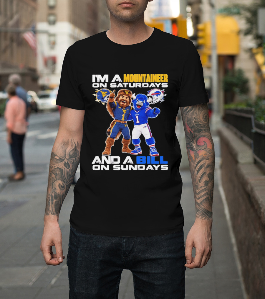 West Virginia Mountaineer And Buffalo Bills Fan Mascots Saturdays And Sundays T-Shirt