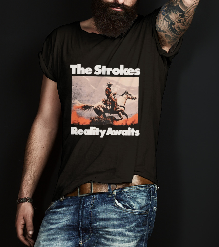 The Strokes Cowboys Reality Awaits Vintage Style Iconic Scene T-Shirt