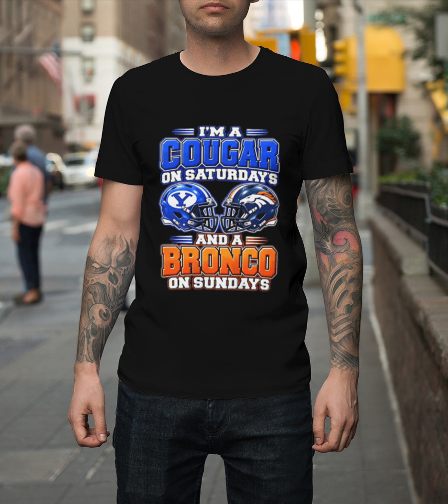 I'm A Cougar On Saturdays And A Bronco On Sundays Football Helmets T-Shirt