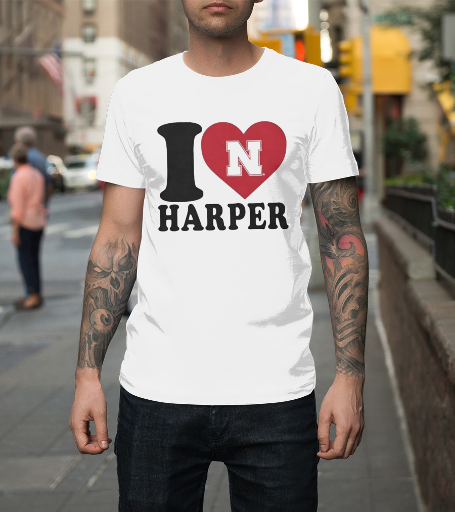 I Love Harper Nebraska Cornhuskers N Heart T-Shirt