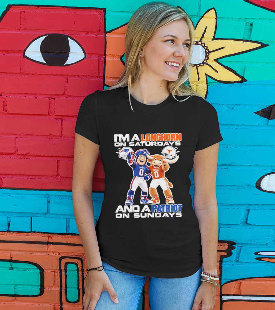 I'm A Longhorn Texas On Saturdays And A Patriot On Sundays T-Shirt