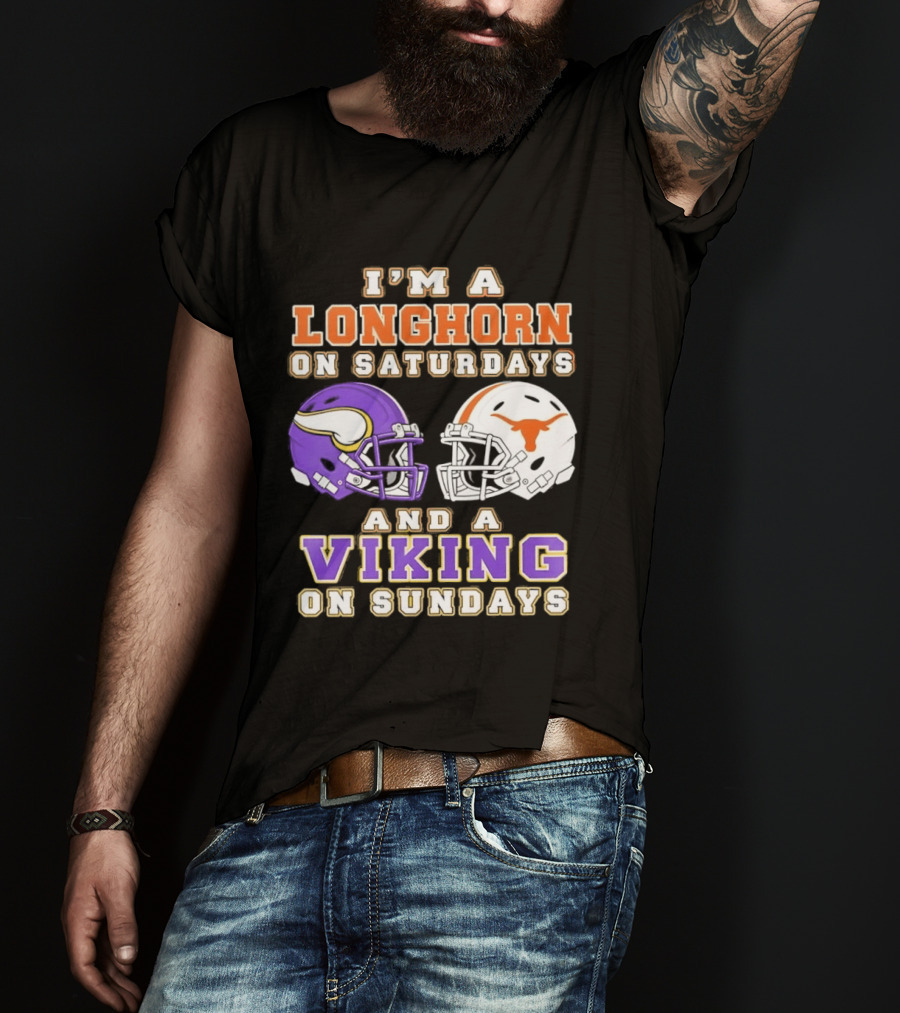 I'm A Longhorn On Saturdays And A Viking On Sundays Football Helmets T-Shirt