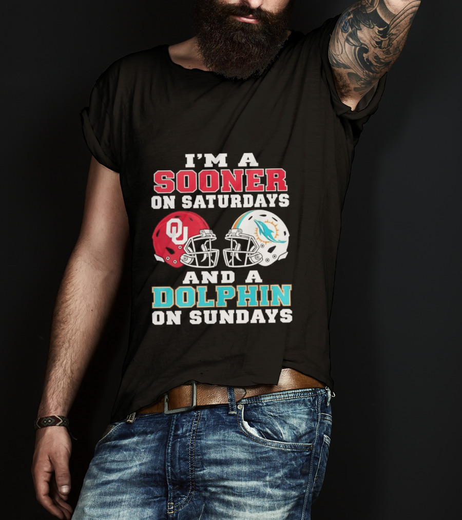 I'm A Sooner On Saturdays And A Dolphin On Sundays Football Helmets OU Miami T-Shirt
