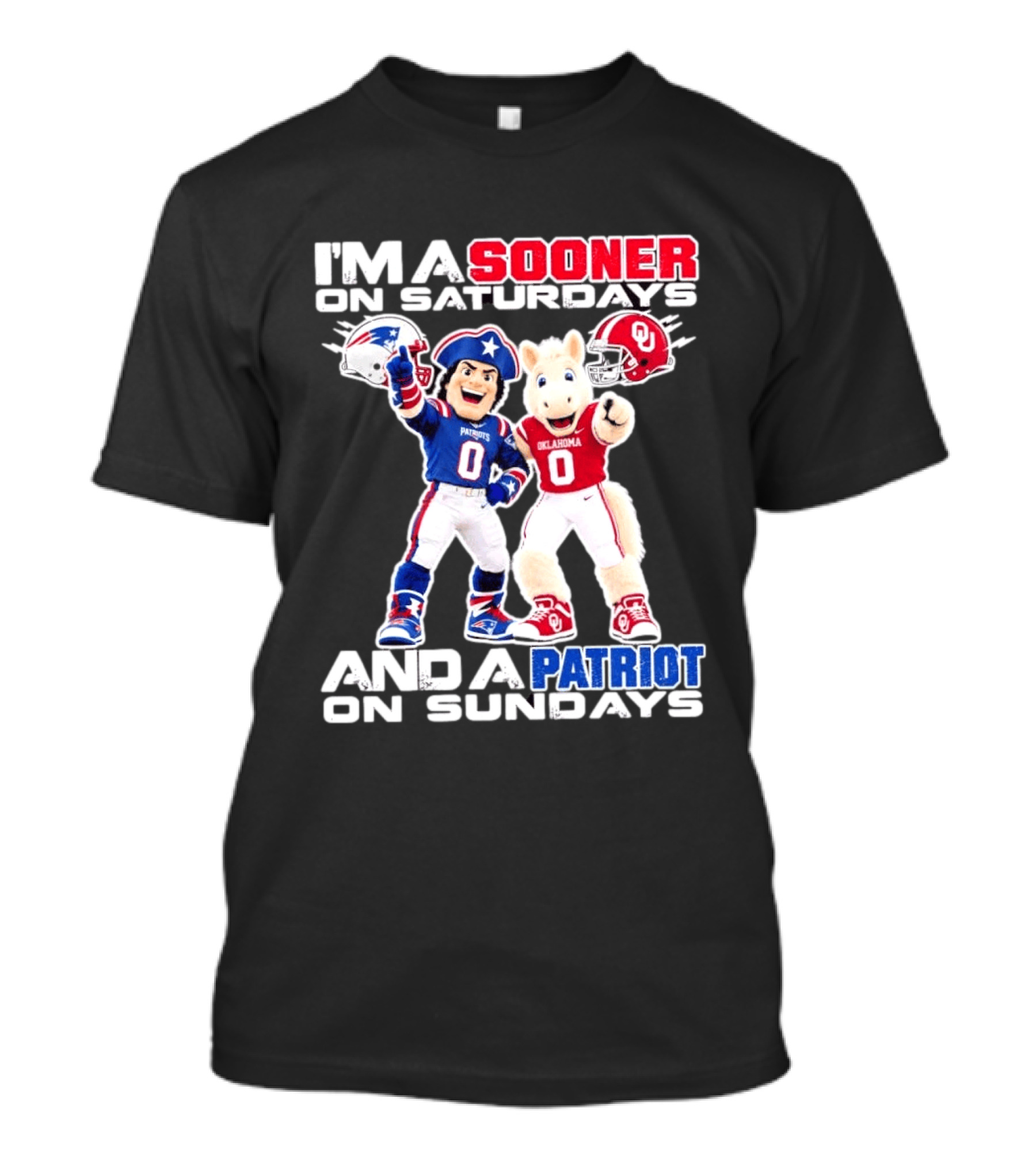 I'm A Sooner On Saturdays And A Patriot On Sundays Oklahoma Patriots Football Mascots T-Shirt