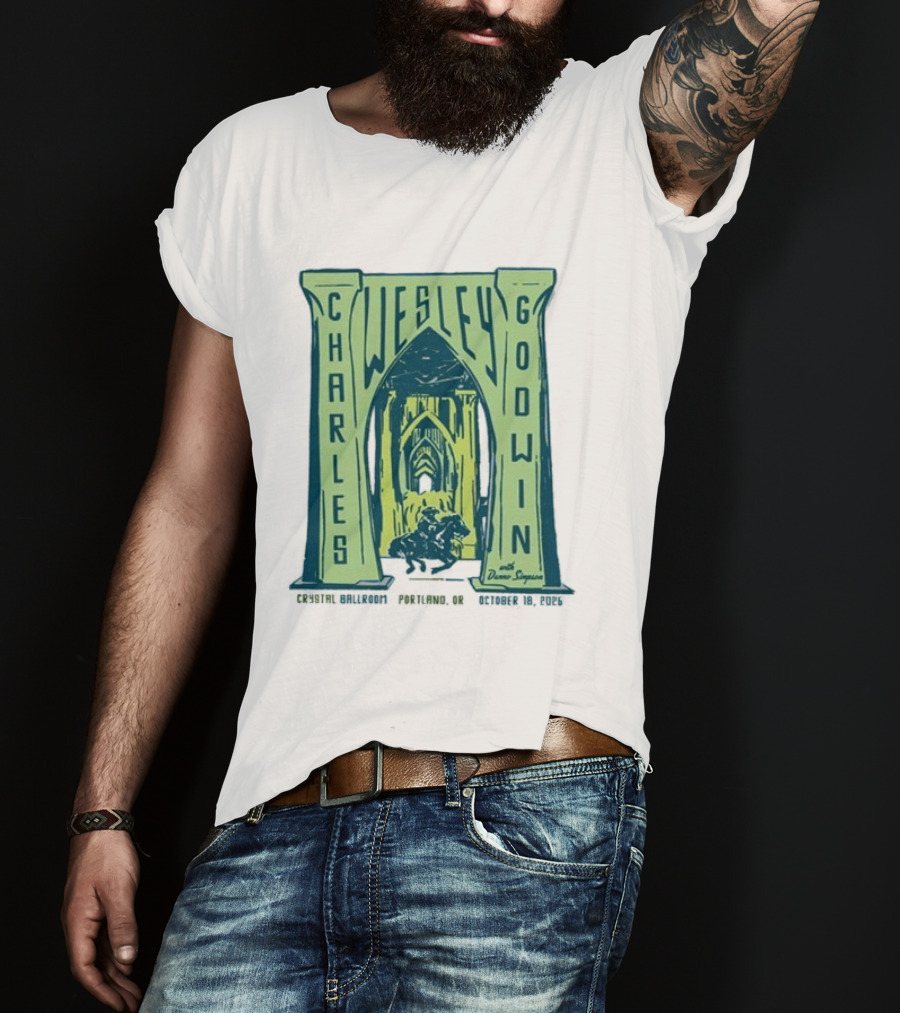 Charles Wesley Godwin With Danno Simpson Crystal Ballroom Portland OR October 18 2026 T-Shirt