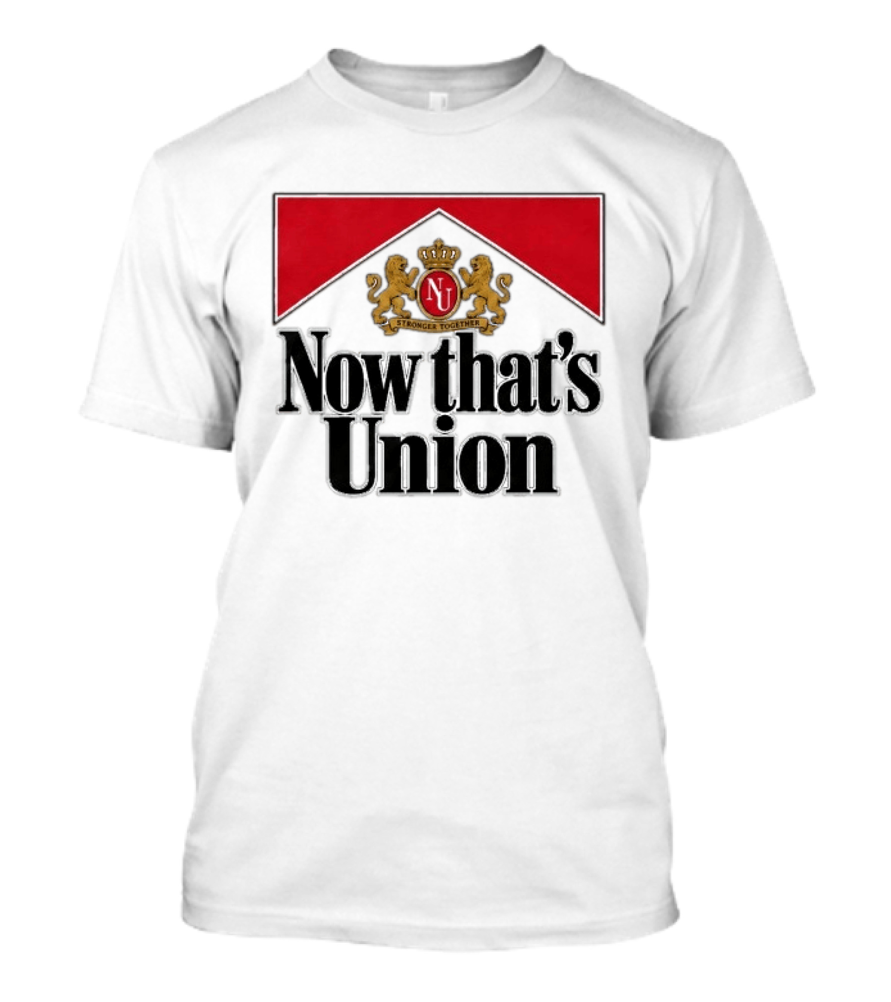 Now That's Union Stronger Together NU Lions Crest T-Shirt