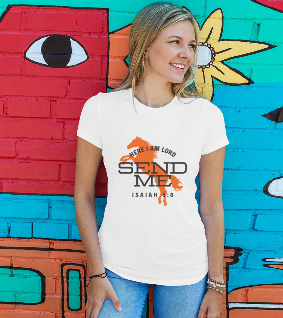 Here I Am Lord Send Me Isaiah 6:8 Tpusa Store T-Shirt