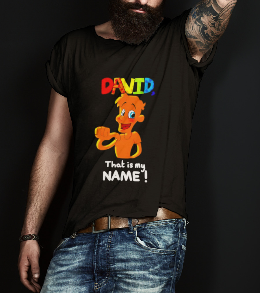 DAVID That Is My Name Bright Cartoon T-Shirt