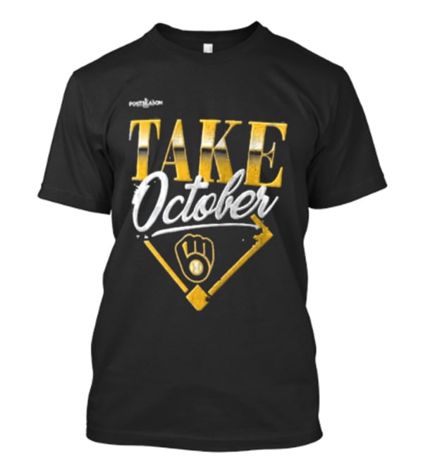 Milwaukee Brewers 2026 Take October NLCS Baseball Postseason Milwaukee T-Shirt