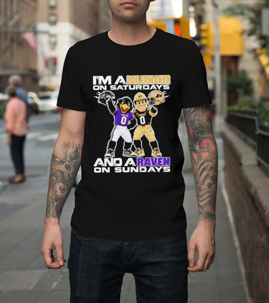 I'm A Boilermaker On Saturdays And A Raven On Sundays Purdue Ravens Football Mascots T-Shirt