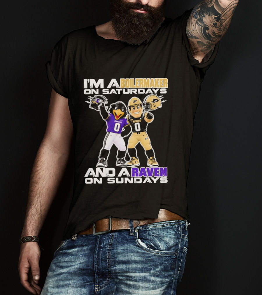 I'm A Boilermaker On Saturdays And A Raven On Sundays Purdue Ravens Football Mascots T-Shirt