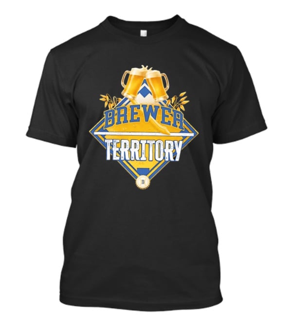 Milwaukee Brewers Brewer Territory MLB Fan Gear T-Shirt