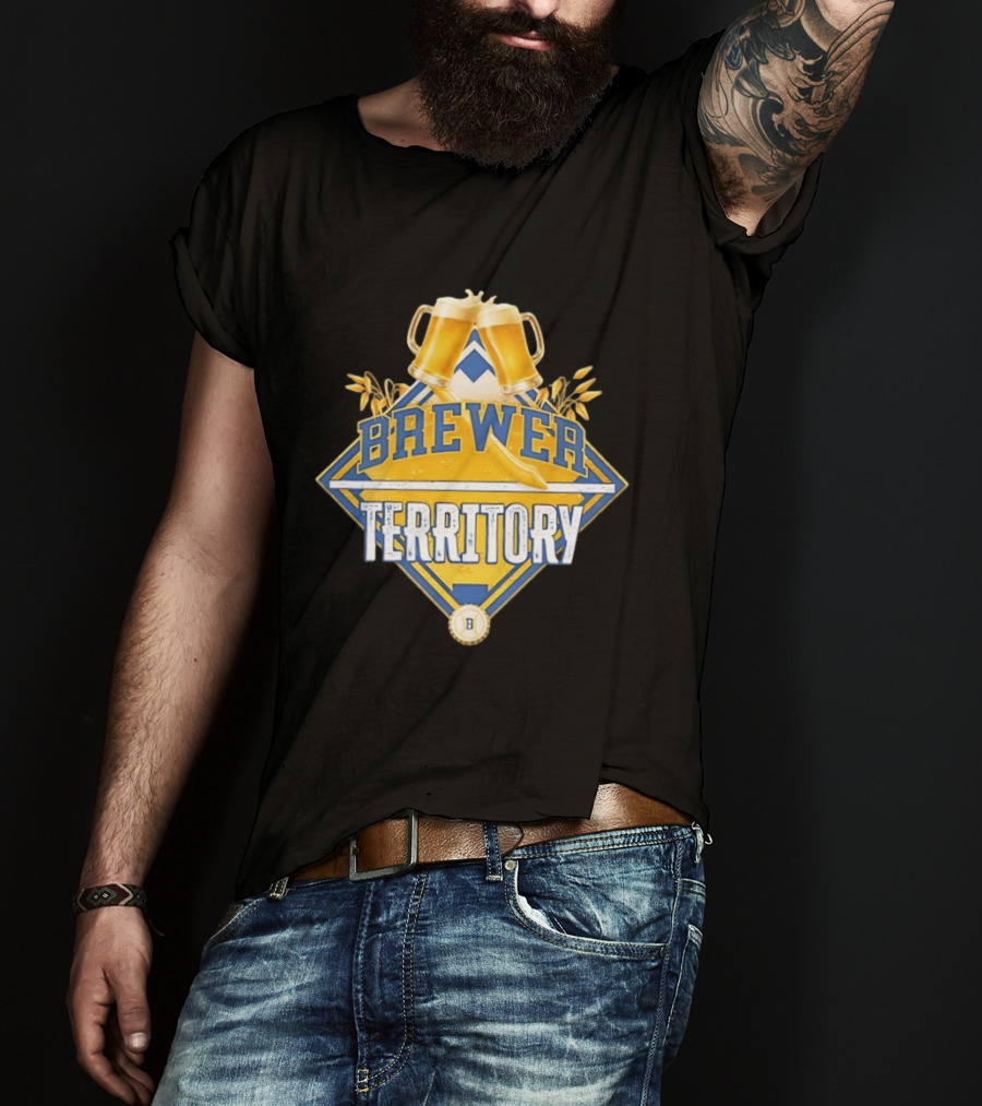 Milwaukee Brewers Brewer Territory MLB Fan Gear T-Shirt